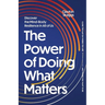 The Power of Doing What Matters: Discover the Mind-Body Resilience in All of Us