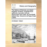 The History of Dahomy, an Inland Kingdom of Africa; Compiled from Authentic Memoirs; With an Introduction and Notes. by Archibald Dalzel, Esq. Governo