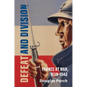 Defeat and Division: France at War, 1939-1942