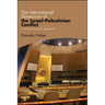 The International Dimension of the Israel-Palestinian Conflict: A Post-Eurocentric Approach