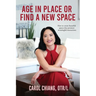 Age in Place or Find a New Space: How to Create Beautiful Spaces That Promote Meaningful Interactions
