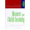 Divorce and Child Custody