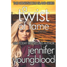 A Twist of Fame: Women's Fiction Romantic Suspense