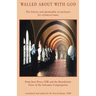 Walled about with God