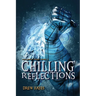 Chilling Reflections