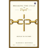 Breaking the Cycle of Defeat: Defeat to Victory