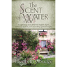 The Scent of Water
