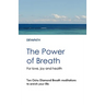 The Power of Breath