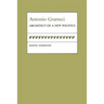 Antonio Gramsci: Architect of a New Politics