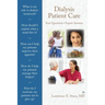 Dialysis Patient Care: Your Questions, Expert Answers
