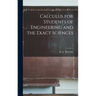 Calculus for Students of Engineering and the Exact Sciences; 1