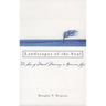 Landscapes of the Soul: The Loss of Moral Meaning in American Life