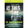 The Is This the End? Bible Study Guide: Signs of God's Providence in a Disturbing New World (Study Guide)