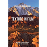 Texture in Film