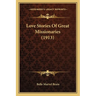Love Stories Of Great Missionaries (1913)