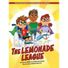 The Adventures of Incredi-Wheels & Triple S: The Lemonade League