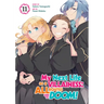 My Next Life as a Villainess: All Routes Lead to Doom! (Manga) Vol. 11