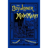 The Boy Joiner and Model Maker