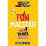 Fun Maestro: A Solo Travel Revolution