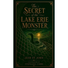 The Secret of the Lake Erie Monster