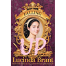 Falling UP: An Enchanting Georgian Fairytale...of Sorts...regarding a Beautiful Beast and His Penniless Redeemer