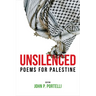 Unsilenced: Poems for Palestine