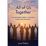 All of Us Together: The Reverend Greta W. Crosby's Vision for Humanity