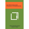 Lie Detection And Criminal Interrogation