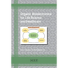 Organic Bioelectronics for Life Science and Healthcare