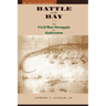 Battle on the Bay: The Civil War Struggle for Galveston
