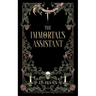 The Immortal's Assistant