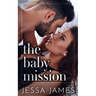 The Baby Mission