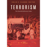 Terrorism: The Essential Reference Guide