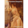 The Vanished Emperor