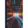 The Mind As Nature