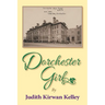 Dorchester Girl