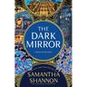 The Dark Mirror: A Bone Season Novel