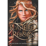 Roanfire Reborn