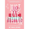 Just One Thing