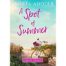 A Spot of Summer
