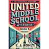 Middle School Mysteries Book 5