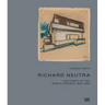 Richard Neutra: The Story of the Berlin Houses 1920-1924