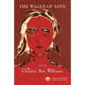 The Wages of Love