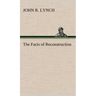 The Facts of Reconstruction