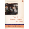 The Little Disturbances of Man