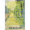 Harriet Hates Lemonade