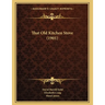 That Old Kitchen Stove (1901)