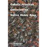 Genetic Priorities for Conservation of Native Honey Bees