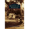 Madison and Hamilton