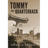 Tommy the Quarterback: A Crime Mystery